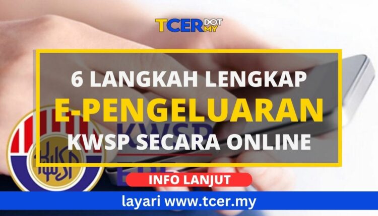 Langkah Lengkap Pengeluaran Kwsp Secara Online Pada Bila Bila Masa