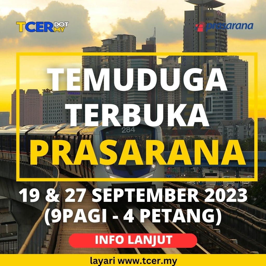 Temuduga Terbuka Di Prasarana September Tcer My