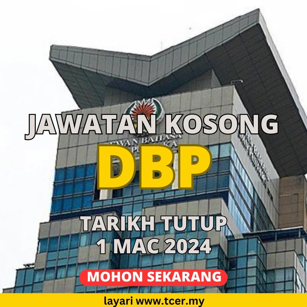 Pengambilan Pelbagai Jawatan Kosong Dbp Tcer My