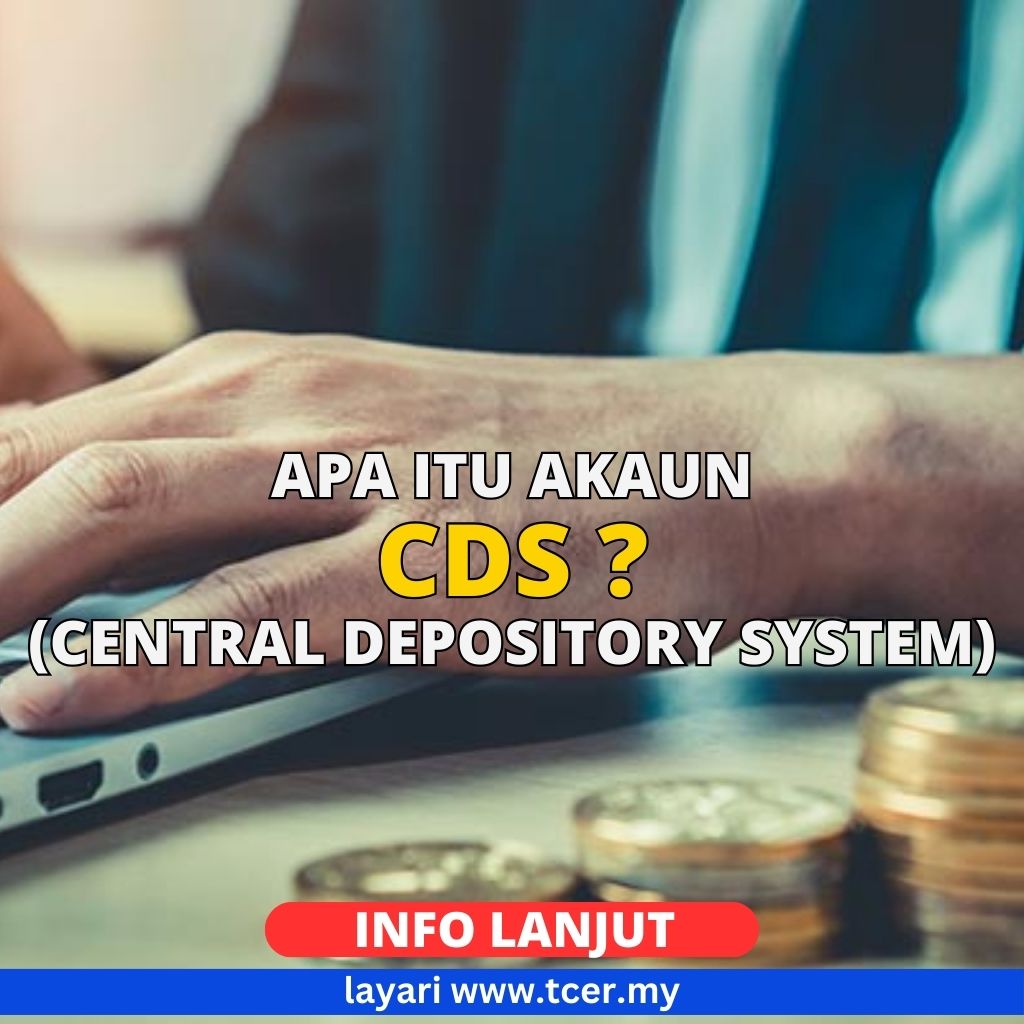 Akaun Cds Central Depository System Tahun Tcer My