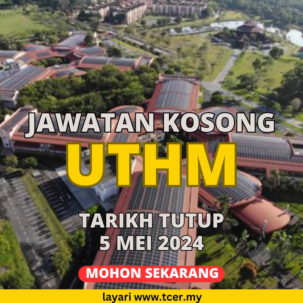 Pengambilan Pelbagai Jawatan Kosong Uthm Tcer My