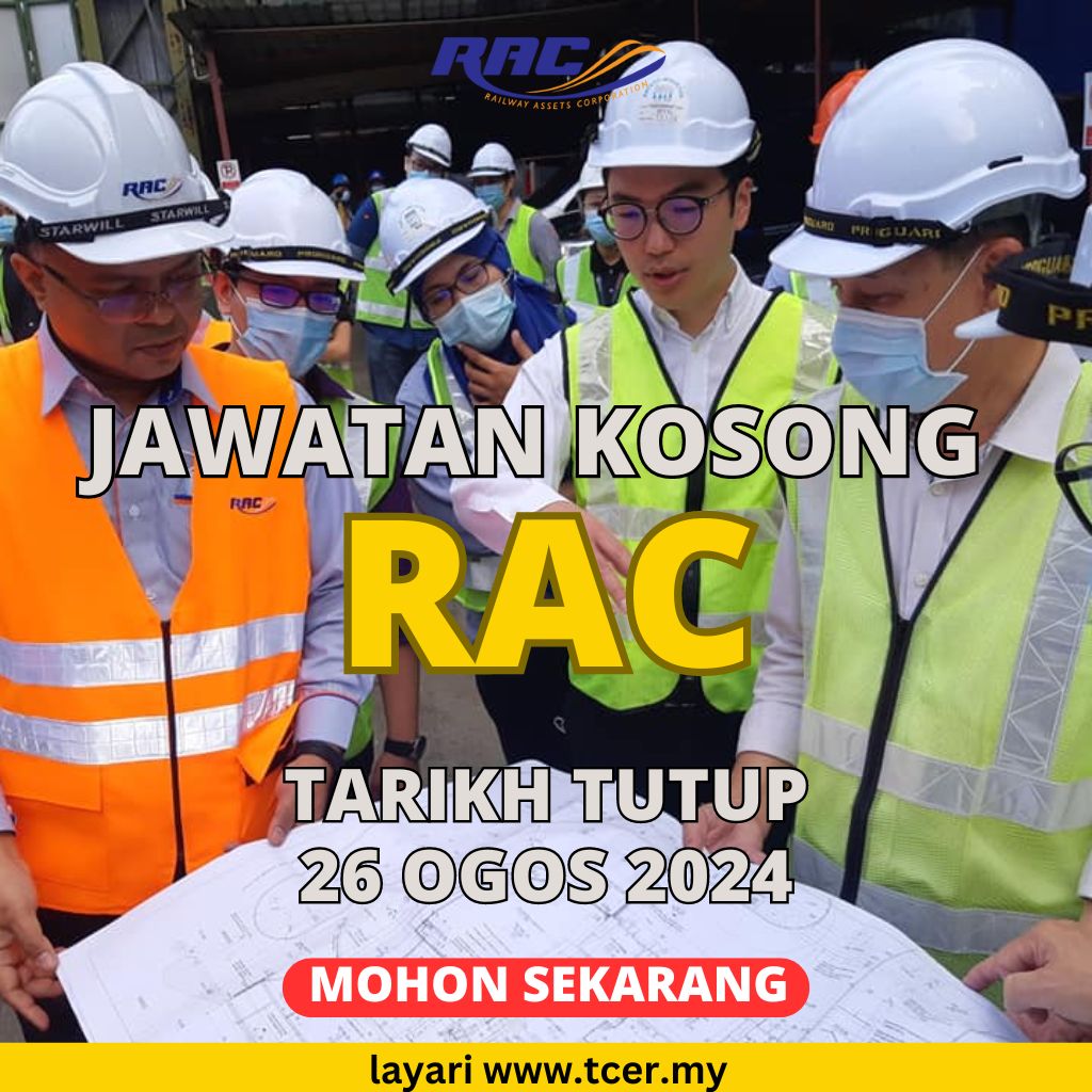 Pengambilan Pelbagai Jawatan Kosong RAC Tahun 2024 TCER MY