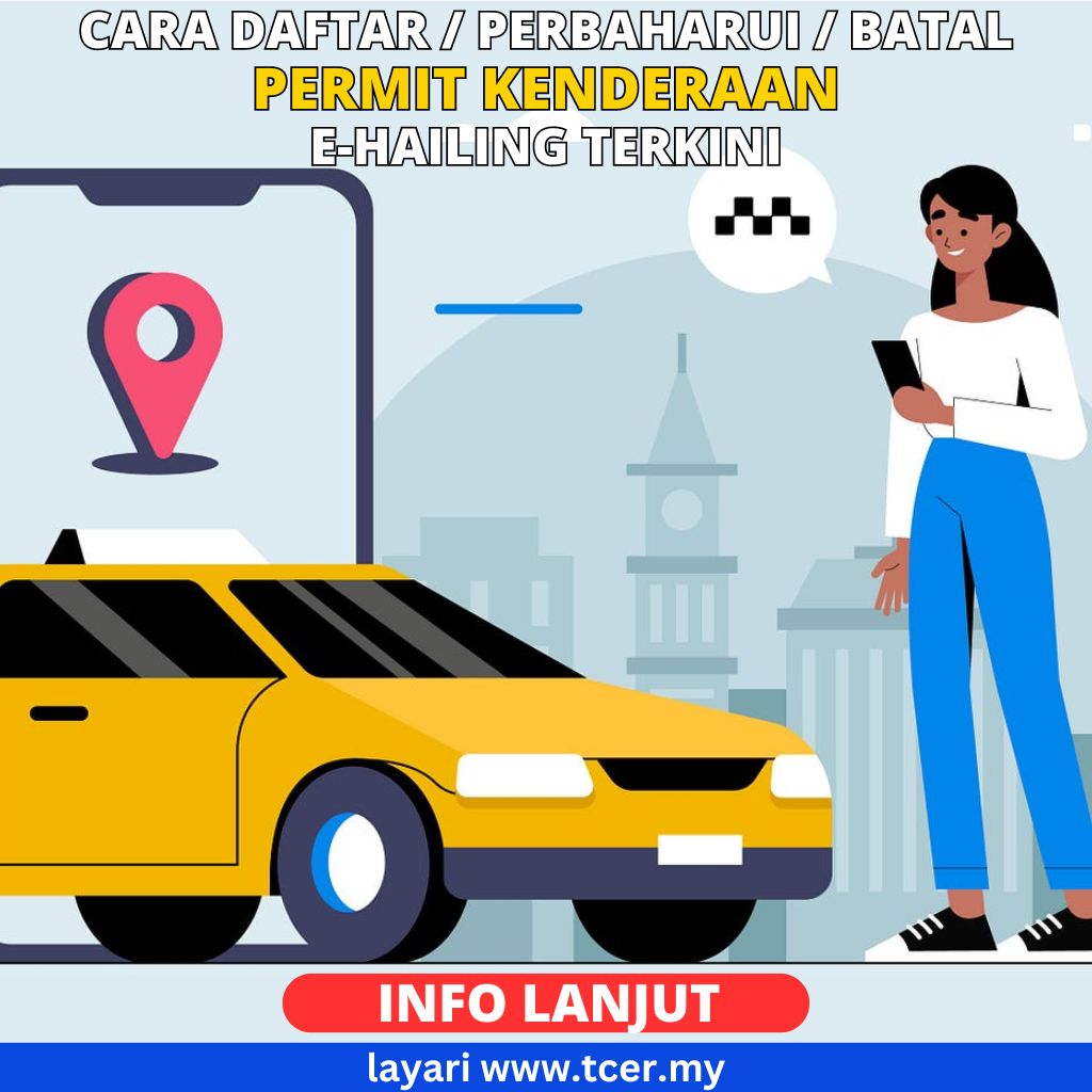 Permit E Hailing Pendaftaran Pembaharuan Pembatalan EVP TCER MY