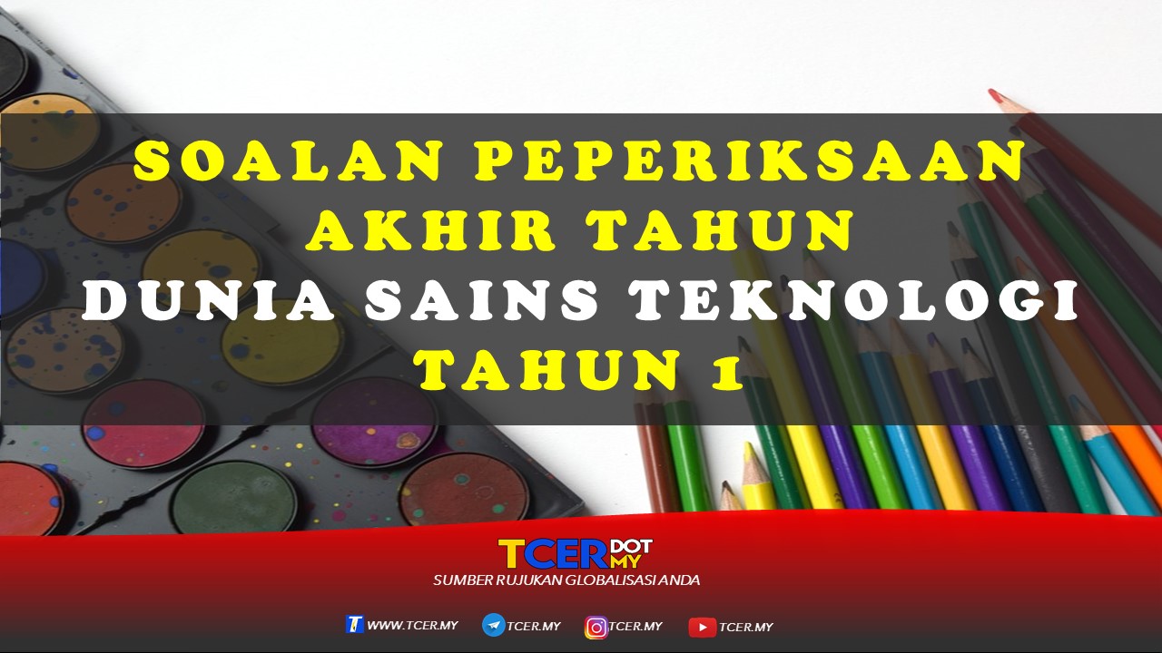 Soalan Peperiksaan Sains Tahun 1  Gambar peperiksaan akhir tahun asas