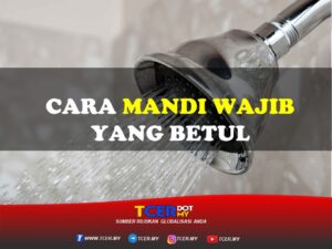 CARA MANDI WAJIB YANG BETUL - TCER.MY