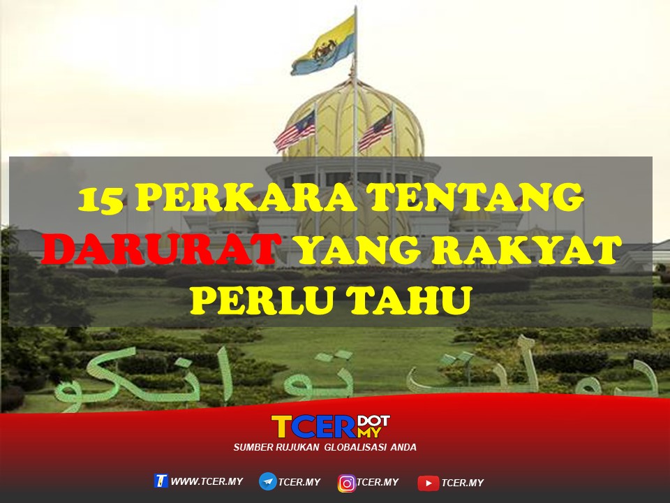 15 Pekara Berkaitan Darurat "Gencatan Politik" Yang Perlu 