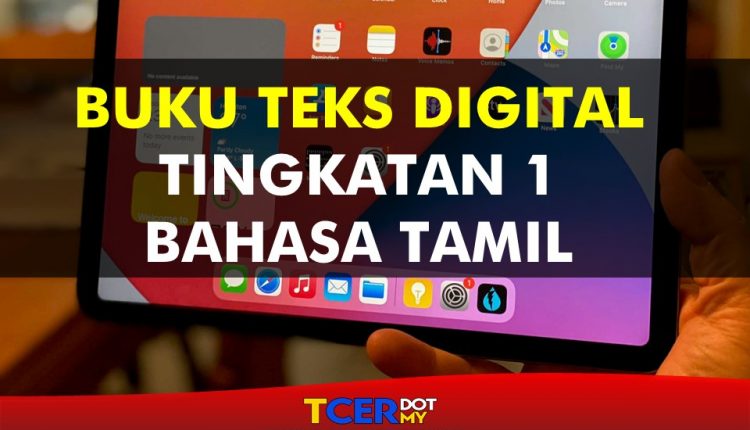 Buku Teks Digital Subjek Bahasa Tamil Tingkatan 1  TCER.MY