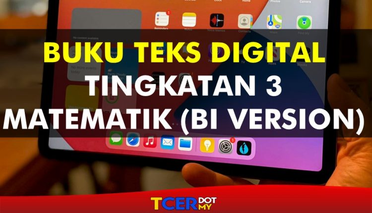 Buku Teks Digital Subjek Matematik (English Version) Tingkatan 3  TCER.MY