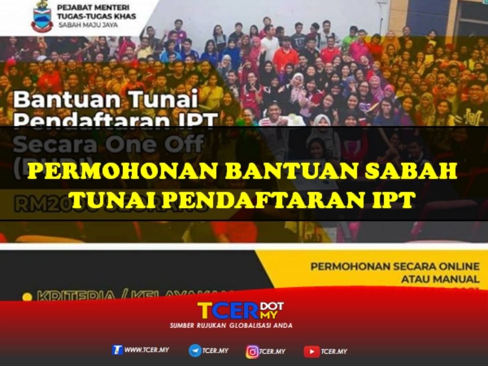 Permohonan Bantuan Sabah Pendaftaran IPT - TCER.MY