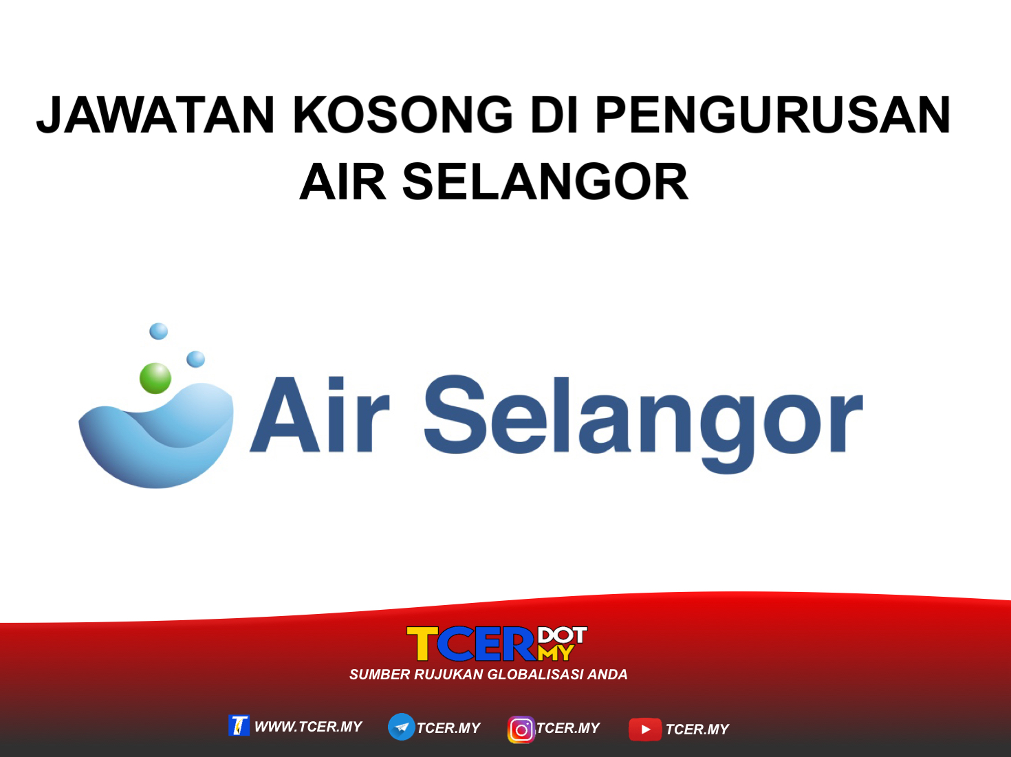 Jawatan Kosong Di Pengurusan Air Selangor - TCER.MY