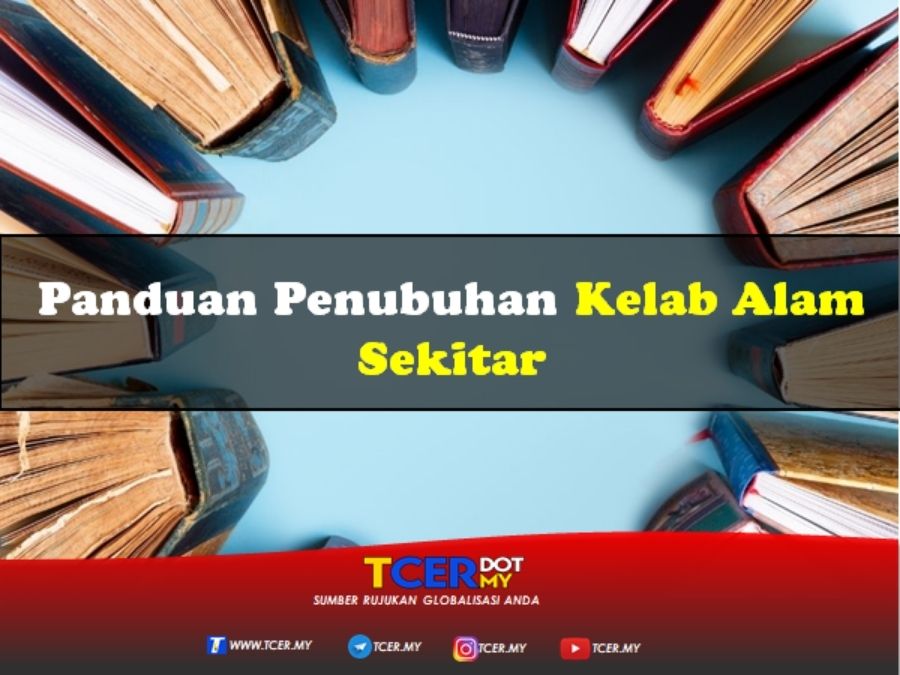 Panduan Penubuhan Kelab Alam Sekitar  TCER MY