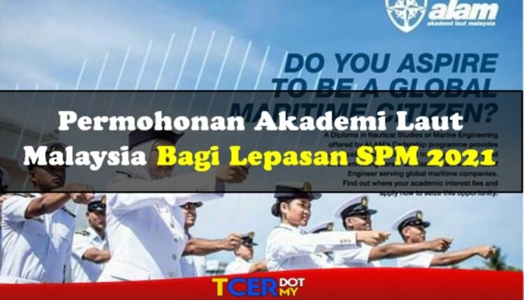 Akademi Laut Malaysia Permohonan Kemasukan 2017 Sacztan