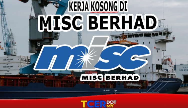 Kerja Kosong Official Di MISC Berhad September 2021 - TCER.MY