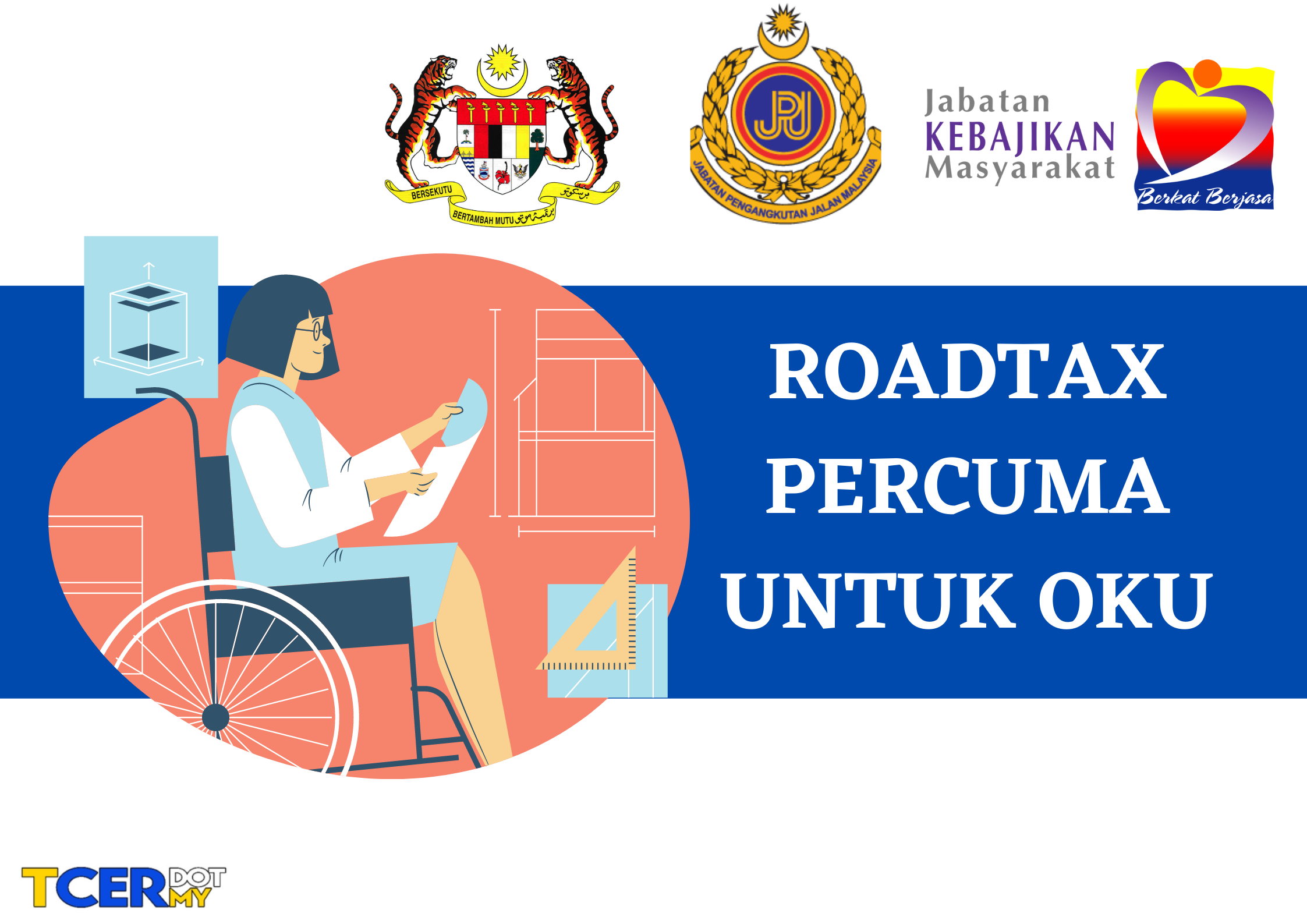 Pengecualian Cukai Jalan OKU  Roadtax Percuma Untuk OKU  TCER.MY