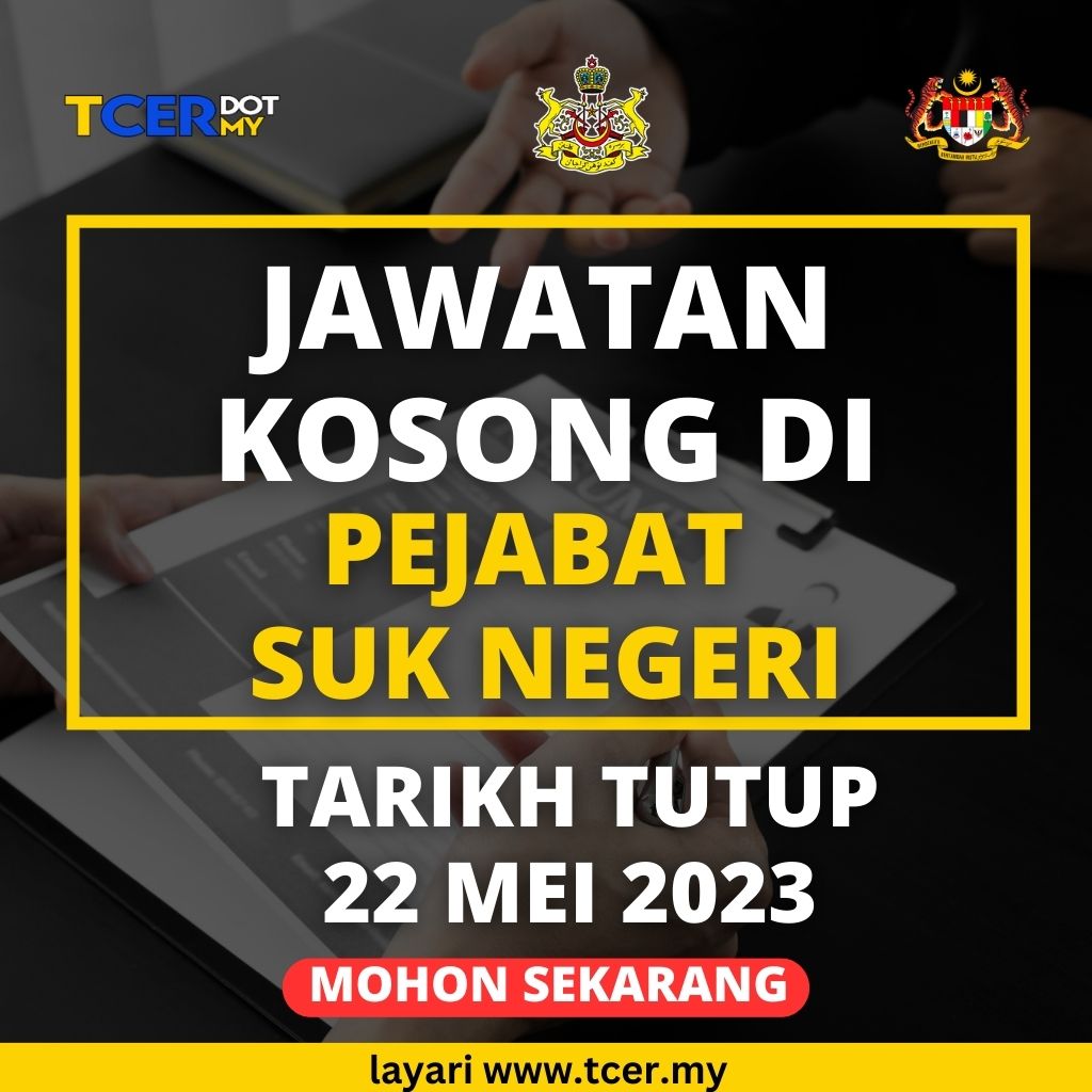 Pengambilan Jawatan Kosong Di Pejabat Suk Negeri Tcer My