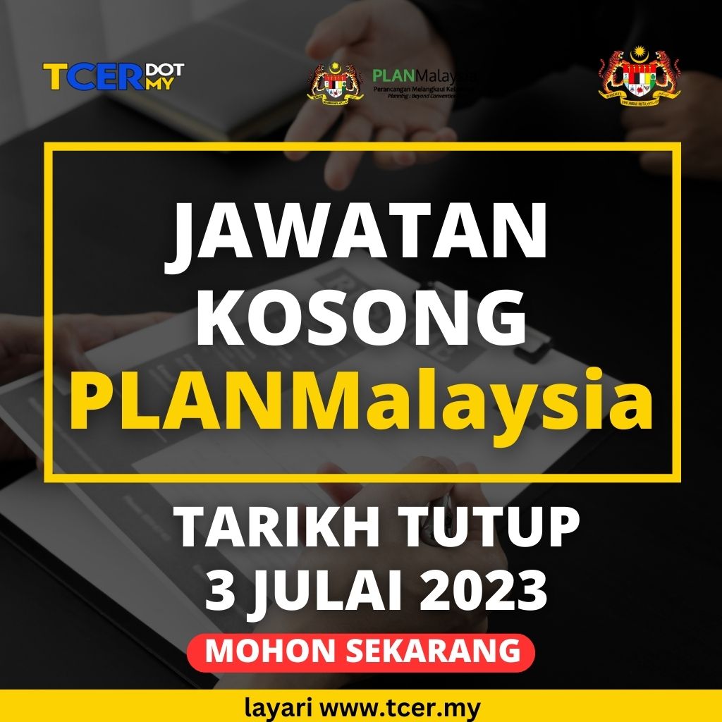 Pengambilan Jawatan Kosong PLANMalaysia 2023 - TCER.MY