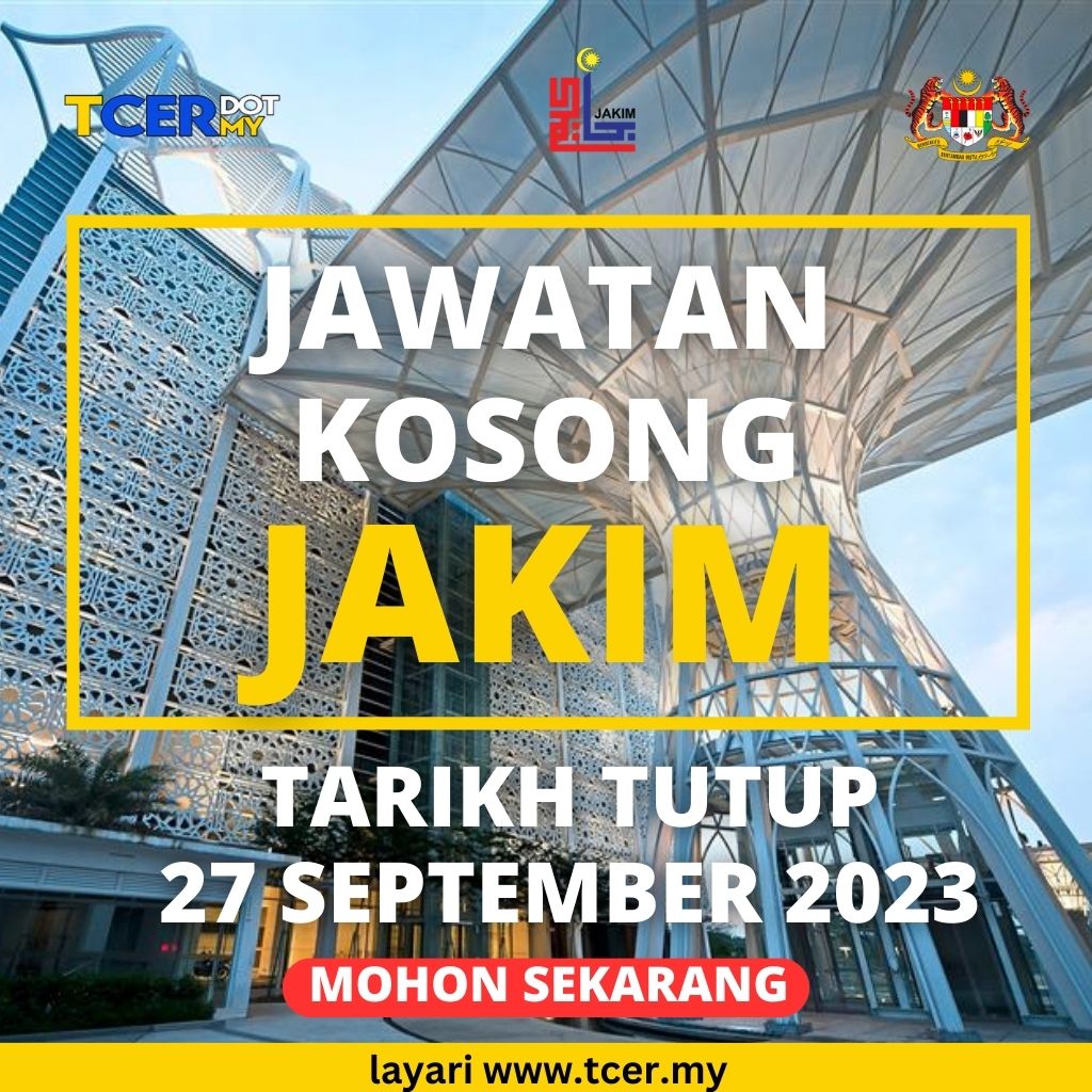 Pengambilan Jawatan Kosong Di JAKIM September 2023 - TCER.MY