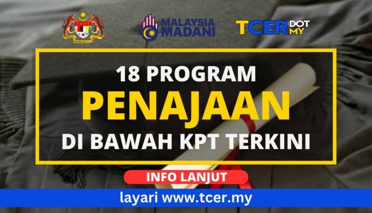 18 Program Penajaan Di Bawah KPT - TCER.MY