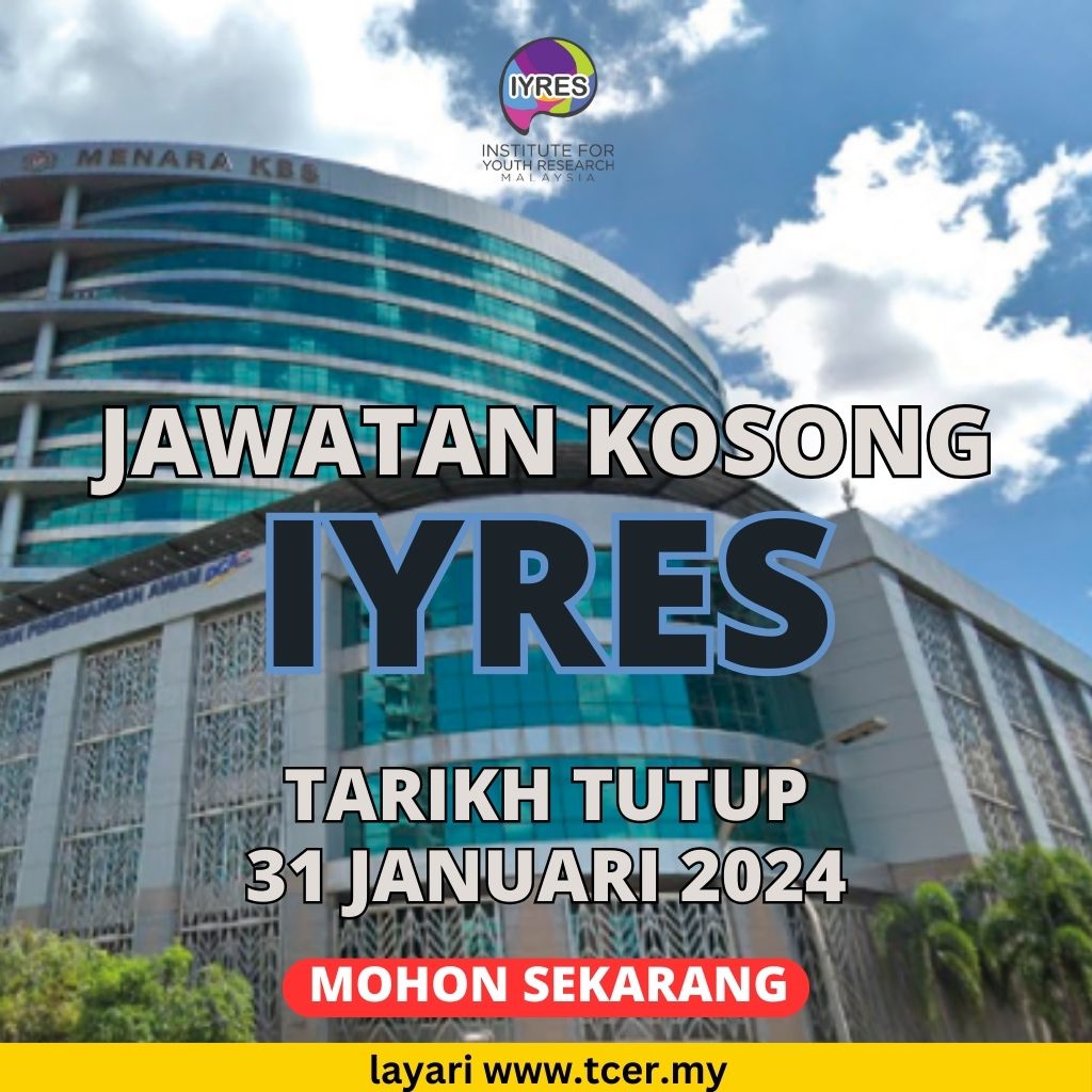 Pengambilan Jawatan Kosong IYRES 2024 - TCER.MY