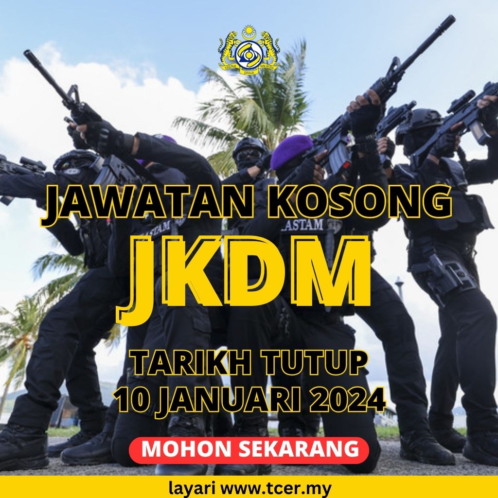 61 Kekosongan Jawatan Kosong JKDM 2024 - TCER.MY