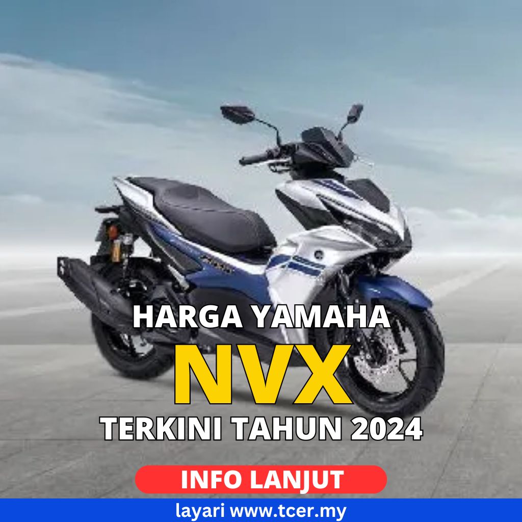 Yamaha NVX 2024: Ciri Istimewa, Harga & Spesifikasi Terkini - TCER.MY