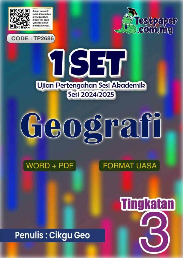 Soalan UPSA Geografi Tingkatan 3