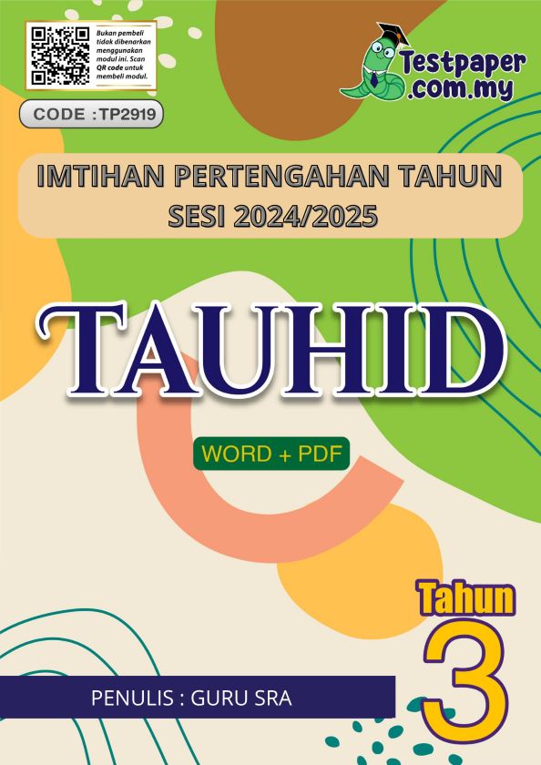 IMTIHAN PERTENGAHAN TAHUN 3 TAUHID (SRA JOHOR 2024-2025) 1