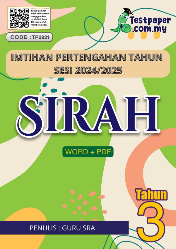 IMTIHAN PERTENGAHAN TAHUN 3 SIRAH (SRA JOHOR 2024-2025) YANG LENGKAP 1