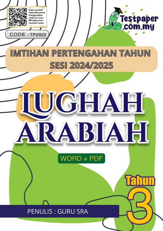 IMTIHAN PERTENGAHAN TAHUN 3 LUGHAH ARABIAH (SRA JOHOR 2024-2025) YANG LENGKAP 1