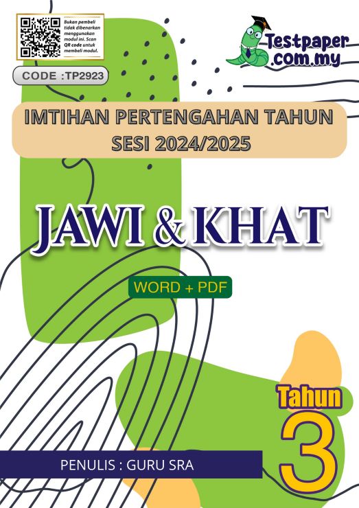 IMTIHAN PERTENGAHAN TAHUN 3 JAWI DAN KHAT (SRA JOHOR 2024-2025) YANG LENGKAP 1