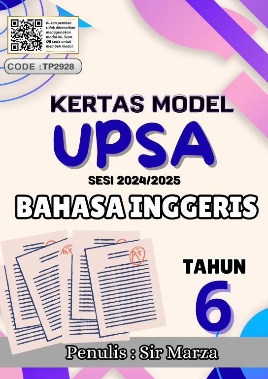 UPSA BAHASA INGGERIS TAHUN 6 (2024-2025) YANG LENGKAP 1