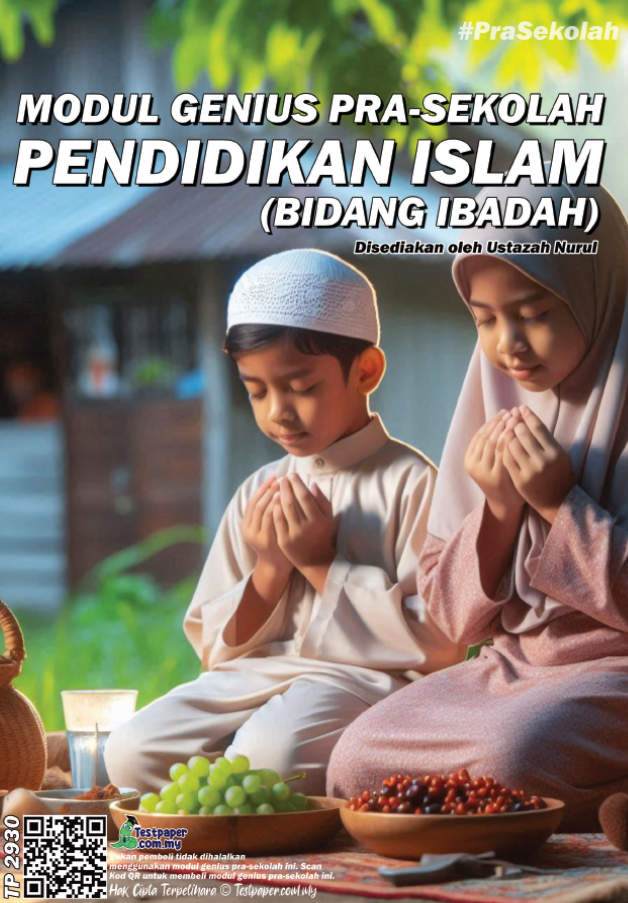 PRASEKOLAH PENDIDIKAN ISLAM BIDANG IBADAH TERKINI 2024 1