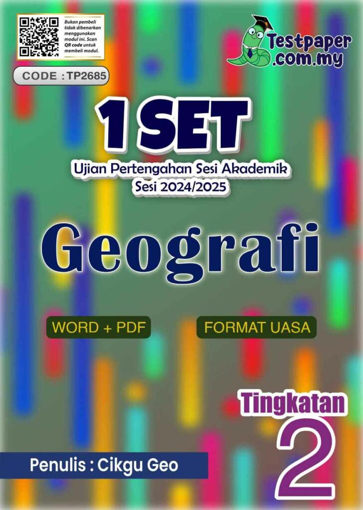 Ujian Pertengahan Geografi Tingkatan 2 UPSA 