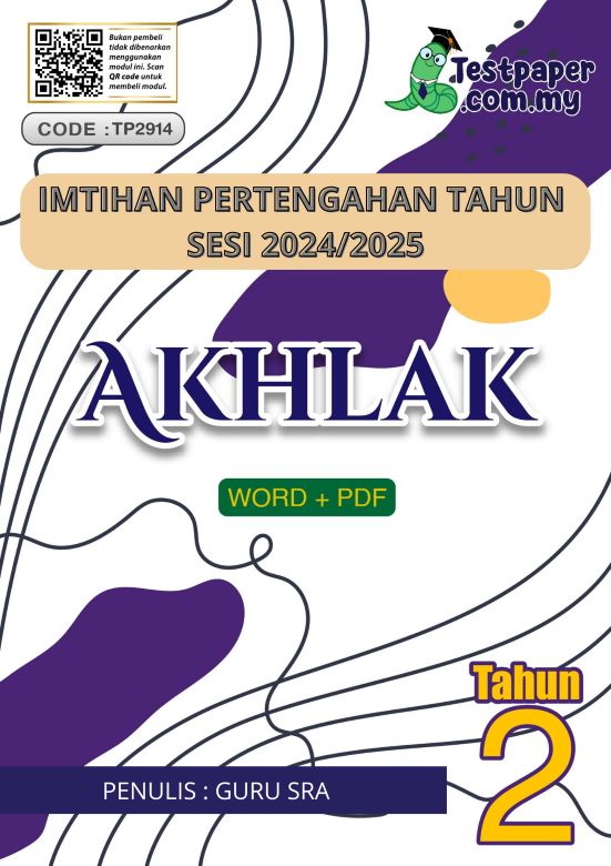 IMTIHAN PERTENGAHAN TAHUN 2 AKHLAK (SRA JOHOR 2024-2025) 1