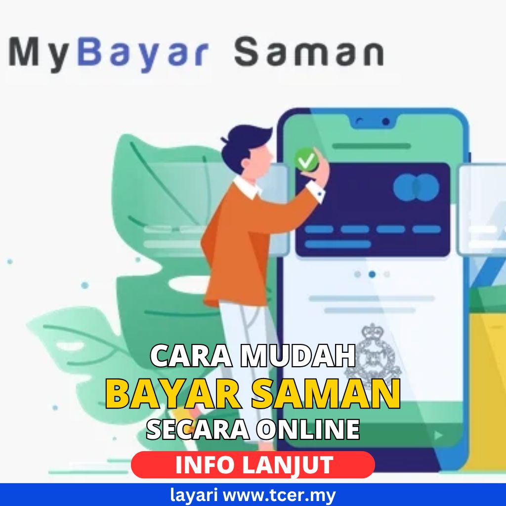 MyBayar Saman: Portal Semakan & Bayaran Saman PDRM Secara Online - TCER.MY