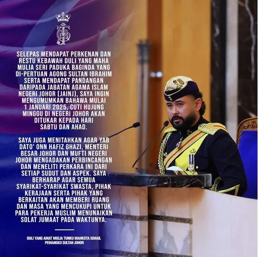 Cuti Mingguan Johor Ditukar Semula Kepada Sabtu & Ahad 1