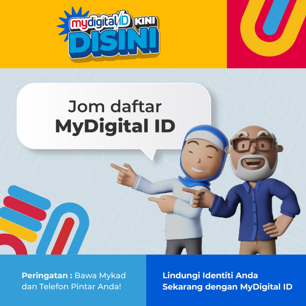 MyDigital ID: Tujuan, 8 Kelebihan Utama & Proses Pendaftaran 3