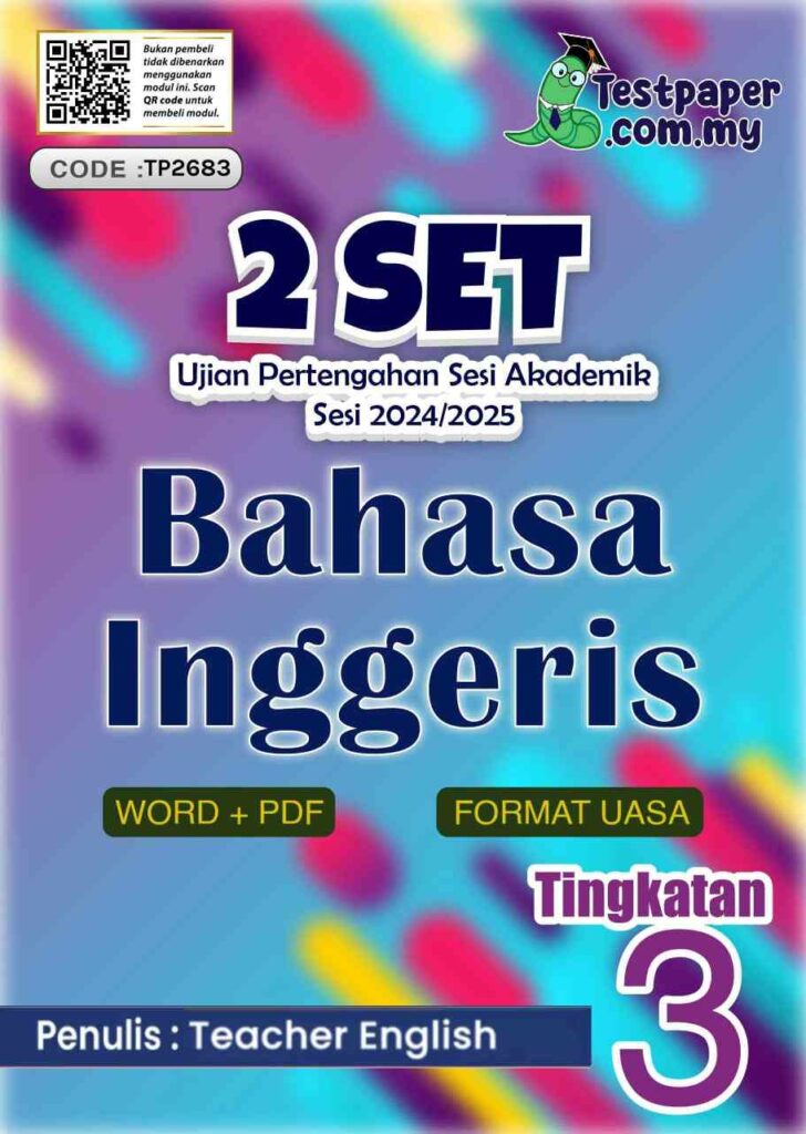 UJIAN PERTENGAHAN BAHASA INGGERIS TINGKATAN 3