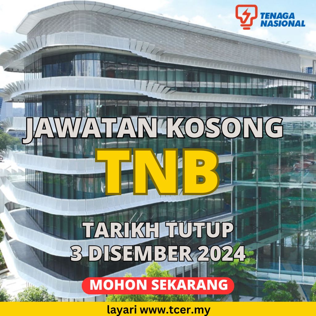 Pengambilan Pelbagai Jawatan Kosong Di Tnb Disember Tcer My