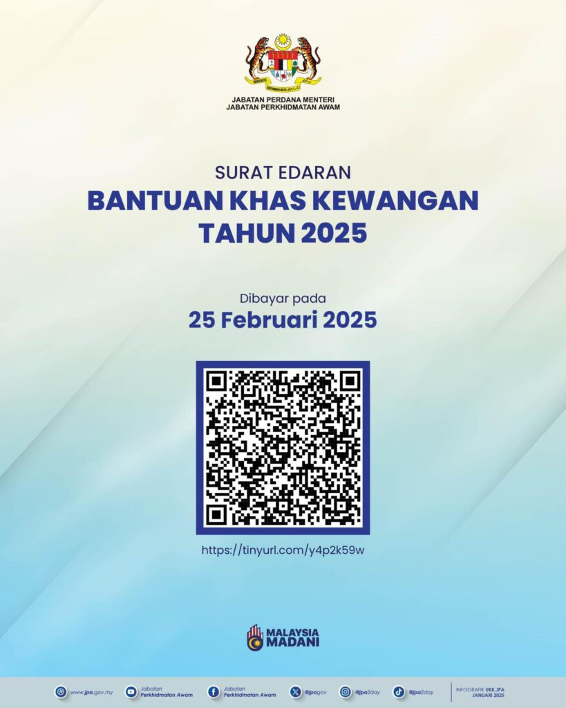 Bantuan Khas Kewangan 2025 Untuk Penjawat Awam & Pesara 2